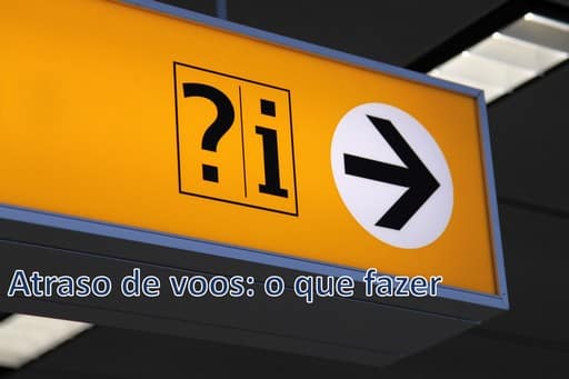 Atraso de Voos - Dicas de Viagem